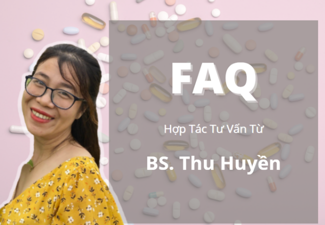 Các Câu Hỏi Thường Gặp - Tư Vấn Bởi Bác Sĩ Da Liễu Thu Huyền