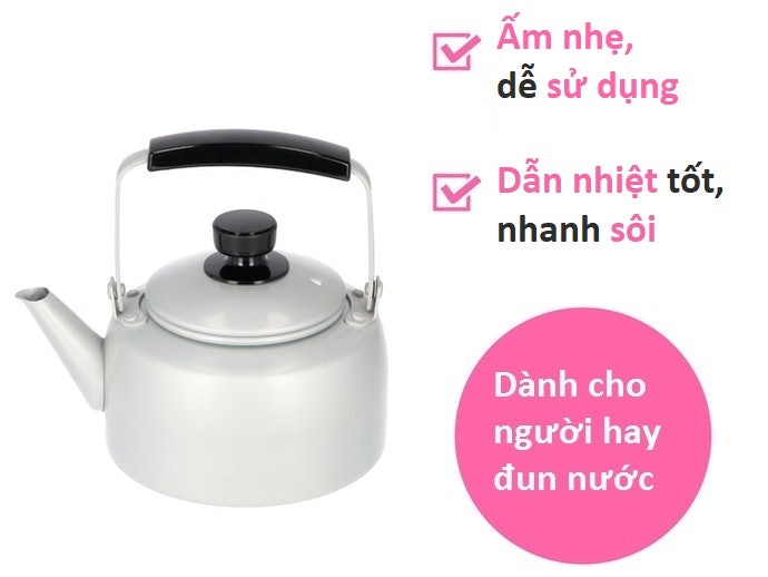 Ấm Nhôm: Chất Liệu Nhẹ, Dễ Xách