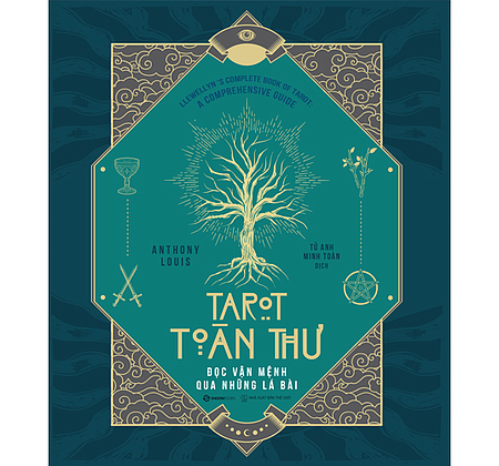 Sách Kiến Thức - Kỹ Năng: Dành Cho Những Ai Muốn Đọc, Hiểu Và Thành Thạo Bài Tarot