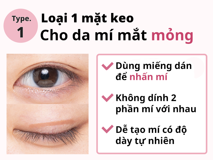 Dính Một Mặt: Phù Hợp Những Bạn Mí Mắt Mỏng