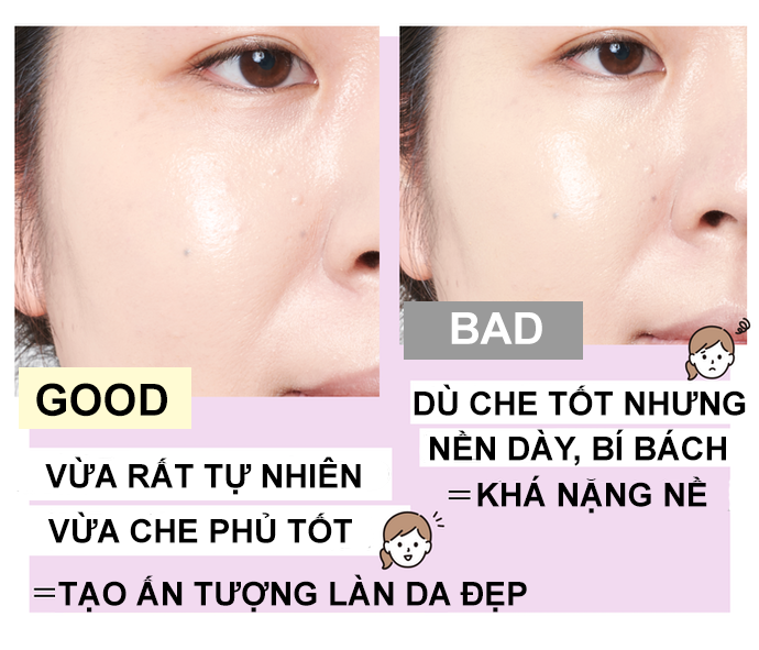 Không Cần Độ Che Phủ Quá Cao Nhưng Phải Hợp Với Da