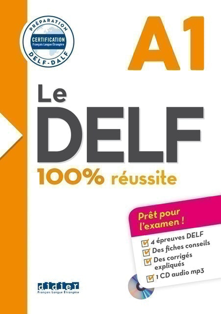 Le DELF - 100% Réussite 1