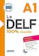Nhiều Tác Giả Le DELF - 100% Réussite 1
