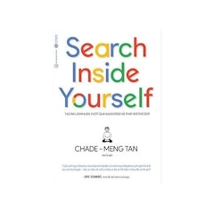 Search Inside Yourself – Tạo Ra Lợi Nhuận Vượt Qua Đại Dương Và Thay Đổi Thế Giới