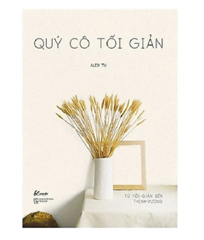 Quý Cô Tối Giản – Từ Tối Giản Đến Thịnh Vượng 1