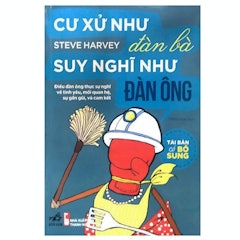 Cư Xử Như Đàn Bà Suy Nghĩ Như Đàn Ông