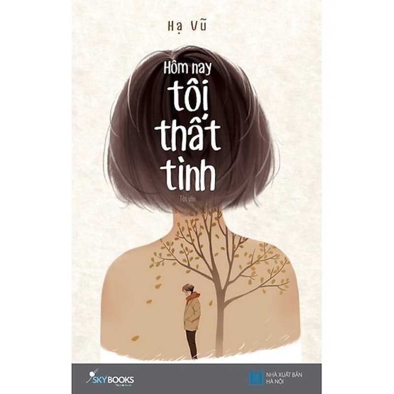 Hôm Nay Tôi Thất Tình 1