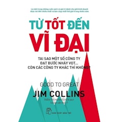 Từ Tốt Đến Vĩ Đại