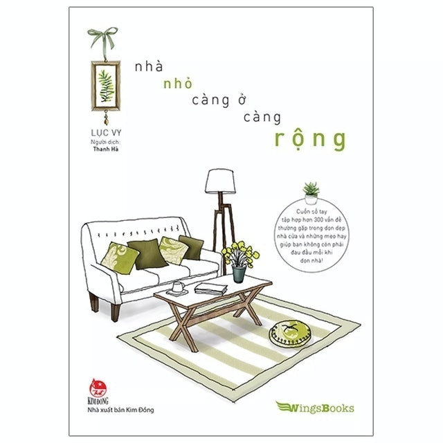 Nhà Nhỏ - Càng Ở Càng Rộng 1