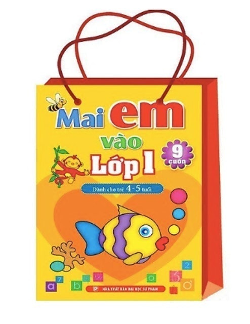 Mai Em Vào Lớp 1 (Dành Cho Trẻ 4–5 Tuổi) 1