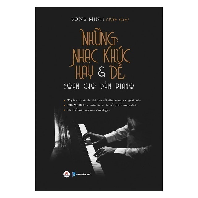 Những Nhạc Khúc Hay & Dễ Soạn Cho Đàn Piano 1