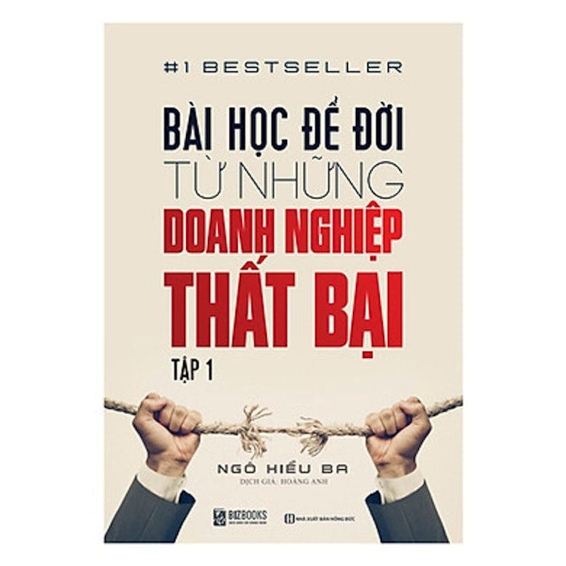 Bài Học Để Đời Từ Những Doanh Nghiệp Thất Bại 1