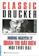 Peter F. Drucker Những Nguyên Lý Quản Trị Bất Biến Mọi Thời Đại 1