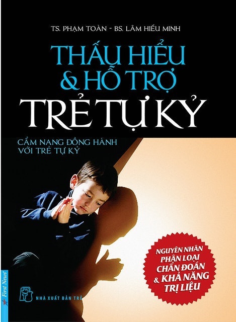 Thấu Hiểu Và Hỗ Trợ Trẻ Tự Kỷ 1
