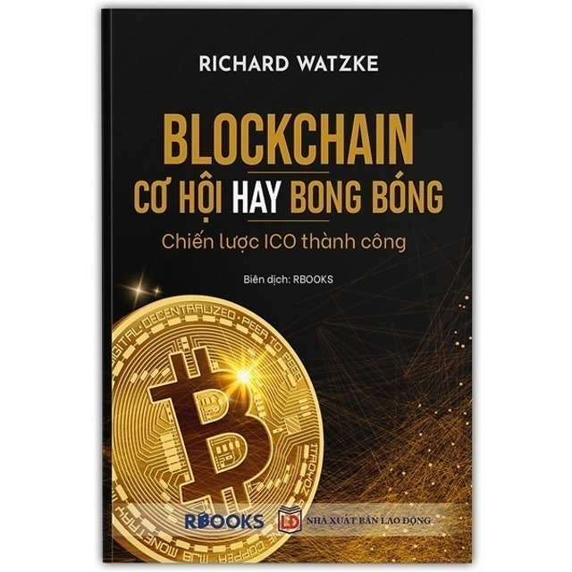 Blockchain - Cơ Hội Hay Bong Bóng - Chiến Lược Ico Thành Công 1