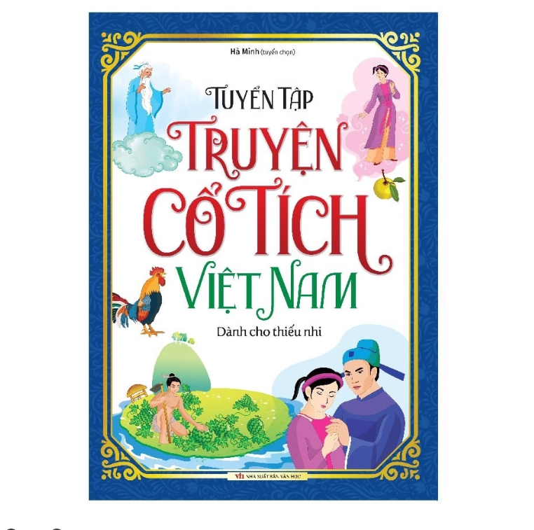 Tuyển Tập Truyện Cổ Tích Việt Nam Dành Cho Thiếu Nhi  1