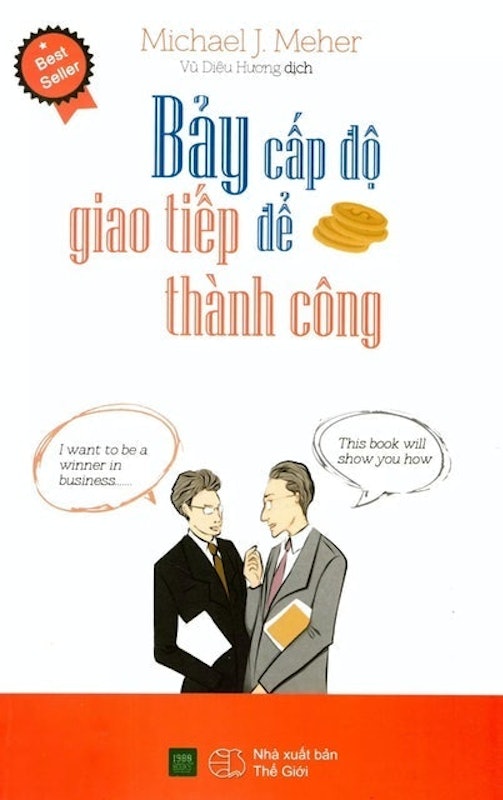 Bảy Cấp Độ Giao Tiếp Để Thành Công 1