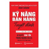 Top 13 Cuốn Sách Dành Cho Nhân Viên Kinh Doanh hay nhất hiện nay (Tư vấn mua 2024) 5