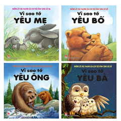 Vì Sao Tớ Yêu Ông - Bà - Bố - Mẹ
