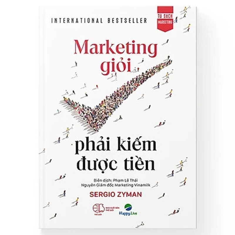 Marketing Giỏi Phải Kiếm Được Tiền 1