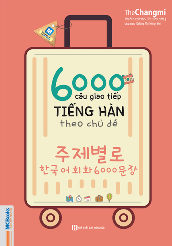 6000 Câu Giao Tiếp Tiếng Hàn Theo Chủ Đề 1