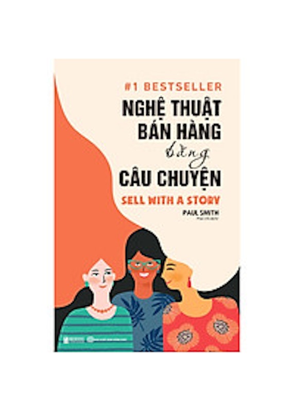Nghệ Thuật Bán Hàng Bằng Câu Chuyện 1