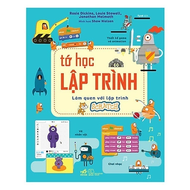 Tớ Học Lập Trình - Làm Quen Với Lập Trình Scratch 1
