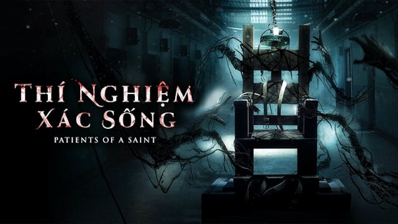 Thí Nghiệm Xác Sống - Patients Of A Saint 1