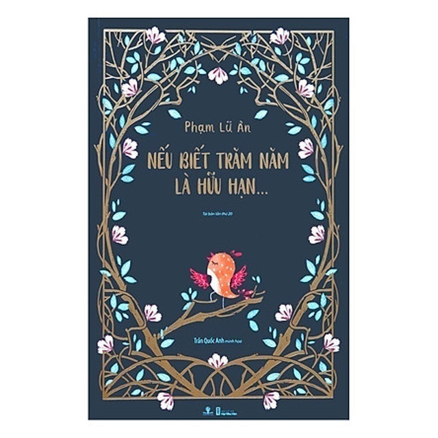 Nếu Biết Trăm Năm Là Hữu Hạn  2