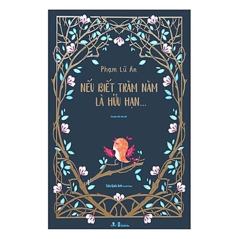 Nếu Biết Trăm Năm Là Hữu Hạn 2