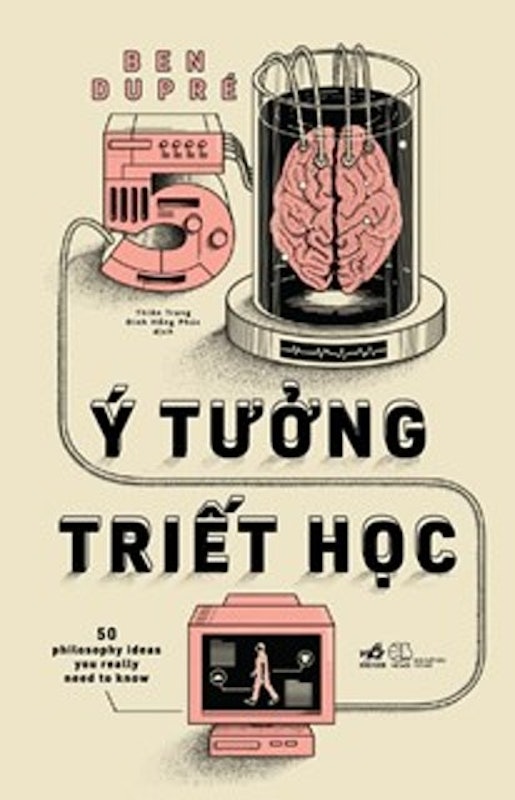 50 Ý Tưởng Triết Học 1