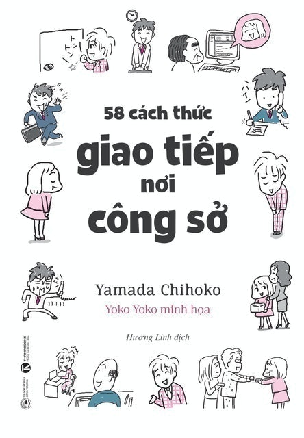 58 Cách Thức Giao Tiếp Nơi Công Sở 1