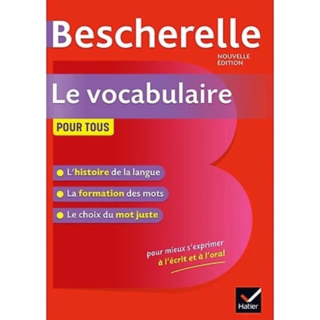 Bescherelle Nouvelle Édition 2